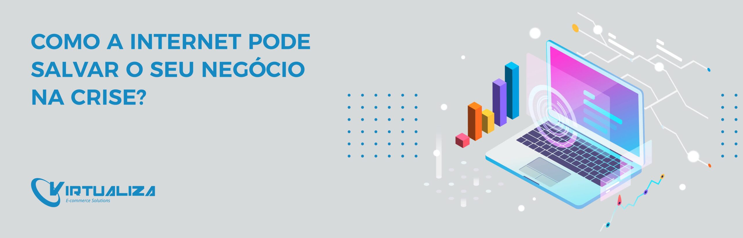 Como a Internet pode Salvar o seu Negócio na Crise