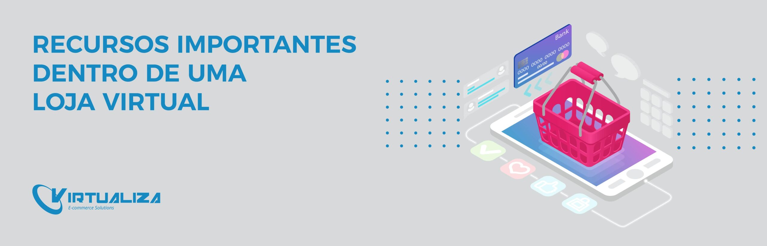 Recursos importantes dentro de uma loja virtual